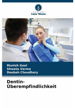 Dentin-Überempfindlichkeit