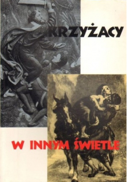 Krzyżacy w innym świetle