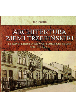 Architektura ziemi trzebińskiej