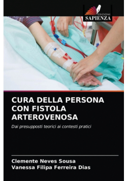 Cura Della Persona Con Fistola Arterovenosa
