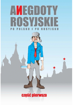 Anegdoty rosyjskie część 1