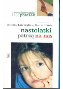 Nastolatki patrzą na nas