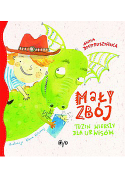 Dmytruszyńska Anna - Mały zbój
