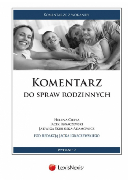 Komentarz do spraw rodzinnych
