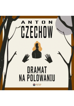 Dramat na polowaniu