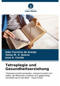 Tetraplegie und Gesundheitserziehung