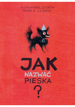 Jak nazwać pieska?