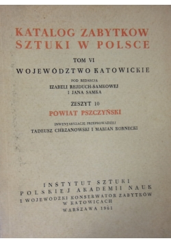 Katalog zabytków sztuki w Polsce. Tom VI, zeszyt 10.