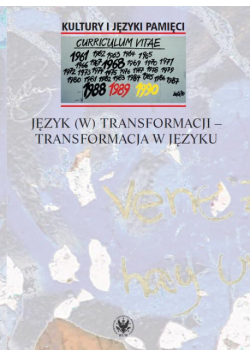 Język (w) transformacji - transformacja w języku