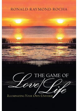 The Game of Love/Life