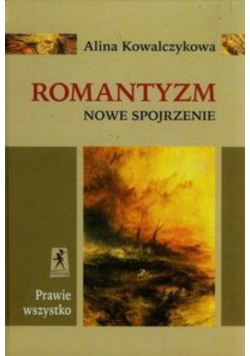 Romantyzm nowe spojrzenie
