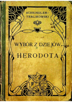 Wybór z Dziejów Herodota 1900 r.