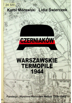 Czerniaków Warszawskie Termopile 1944