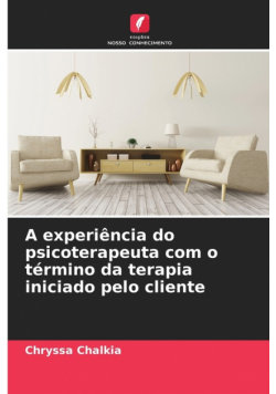 A experiência do psicoterapeuta com o término da terapia iniciado pelo cliente
