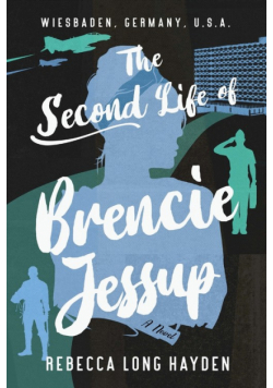 The Second Life of Brencie Jessup
