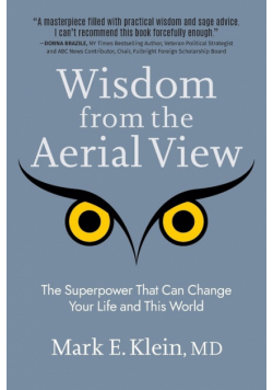 Wisdom from the Aerial View