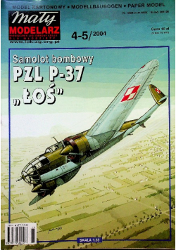 Mały modelarz nr 4 - 5 / 04 Samolot bombowy PZL P-37 Łoś