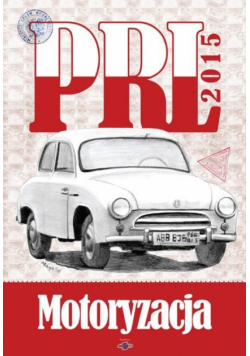 Kalendarz 2015 Motoryzacja PRL