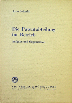Die Patentabteilung im Betrieb