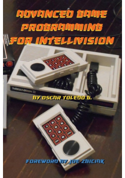 Advanced Game Programming for Intellivision