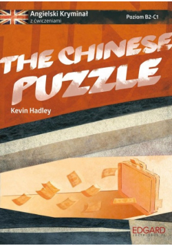 Angielski Kryminał z ćwiczeniami The Chinese Puzzle