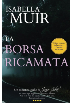 LA BORSA RICAMATA (Italian edition)
