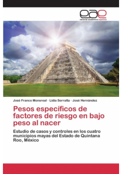 Pesos específicos de factores de riesgo en bajo peso al nacer