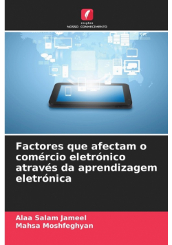 Factores que afectam o comércio eletrónico através da aprendizagem eletrónica