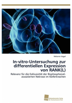In-vitro-Untersuchung zur differentiellen Expression von RANK(L)