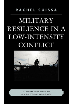 Military Resilience in Low-Intensity Conflict
