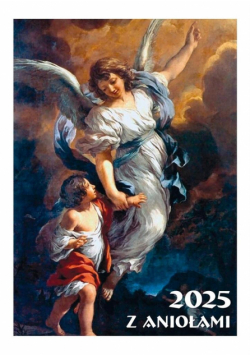 Kalendarz 2025 z aniołami