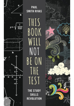 This Book Will Not Be on the Test