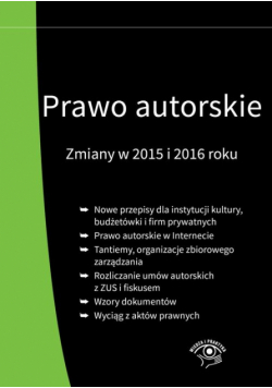 Król Tomasz - Prawo autorskie Zmiany w 2015 i 2016 roku