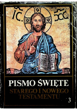 Pismo Święte Starego i Nowego Testamentu Tom 3
