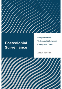Postcolonial Surveillance