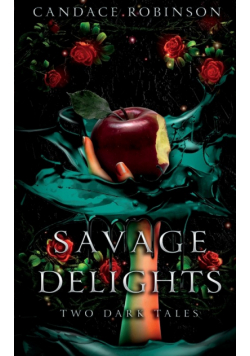 Savage Delights
