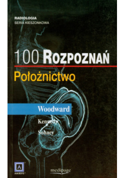 100 rozpoznań Położnictwo