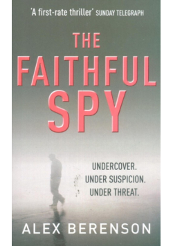 The Faithful Spy