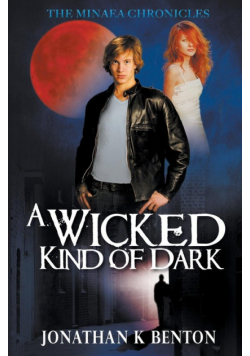 A Wicked Kind of Dark