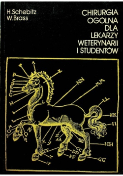Chirurgia ogólna dla lekarzy weterynarii i studentów