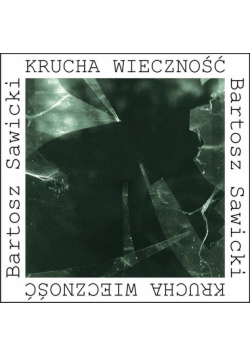 Krucha wieczność