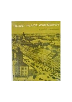 Ulice i place Warszawy