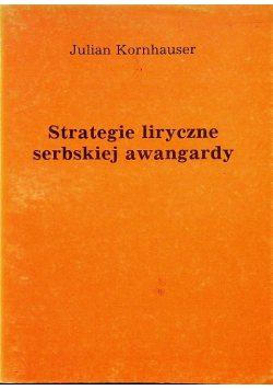 Strategie liryczne serbskiej awangardy