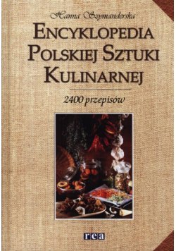 Encyklopedia polskiej sztuki kulinarnej