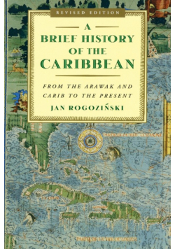 A Brief History of the Caribbean