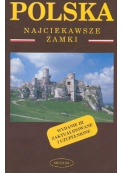Polska Najciekawsze zamki