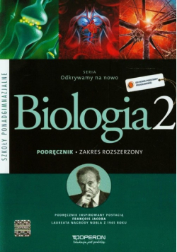 Odkrywamy na nowo 2 Biologia Podręcznik Zakres rozszerzony