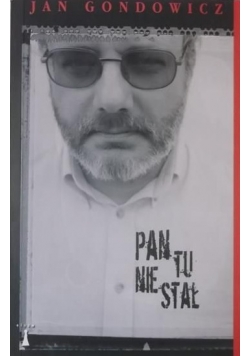 Pan tu nie stał