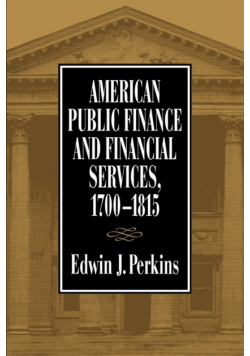 American Public Finance 1700 1815