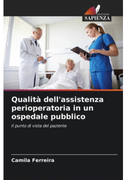 Qualità dell'assistenza perioperatoria in un ospedale pubblico